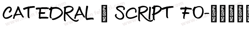 Catedral – Script Fo字体转换